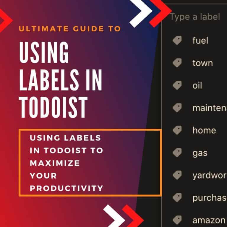 Using Labels (Tags) in Todoist – A Complete Guide with Screenshots
