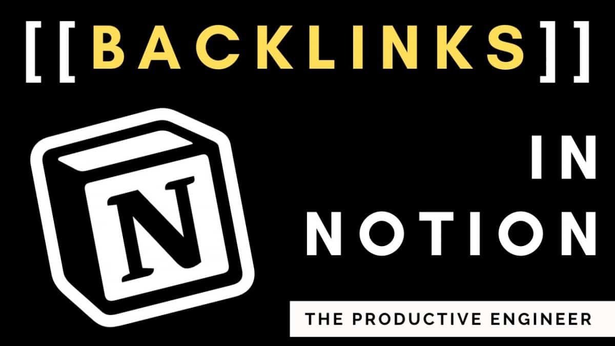 How to Use Backlinks in Notion