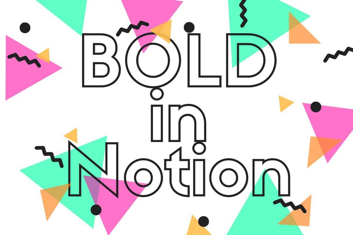 How to Bold in Notion