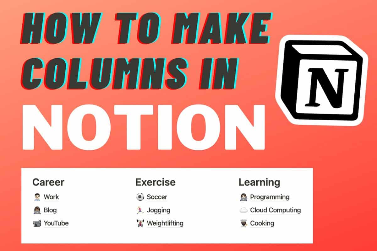 How to Make Columns in Notion