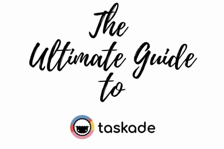 The Complete Guide to Taskade with Video
