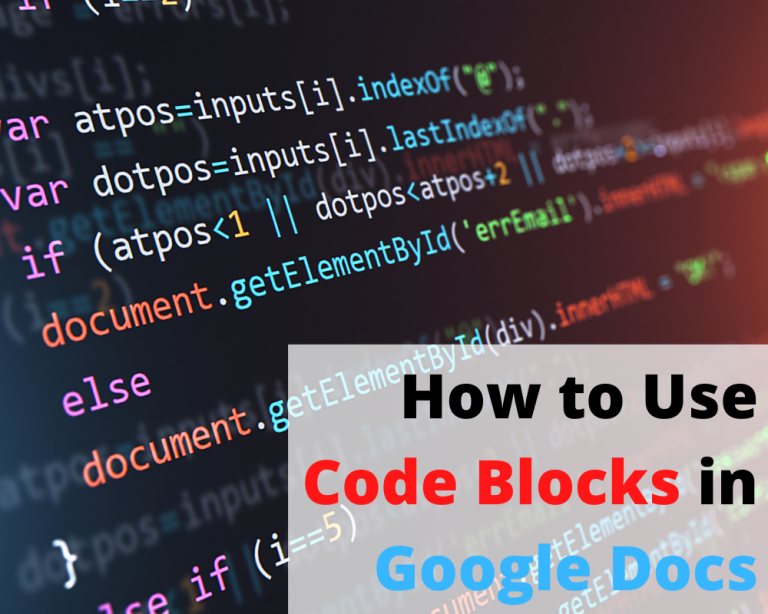How To Add Code Blocks To Google Docs