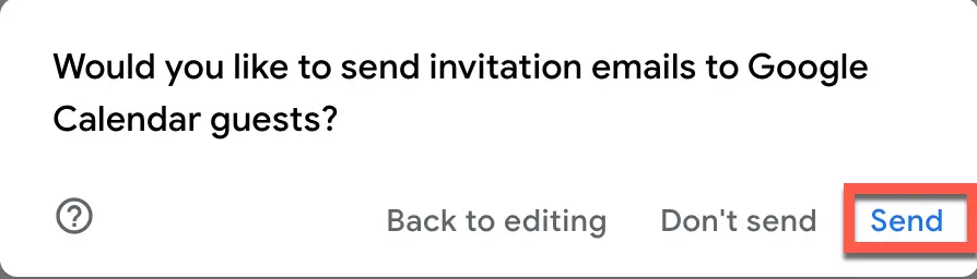 Confirming you want to send invitation to guest for Google Calendar event