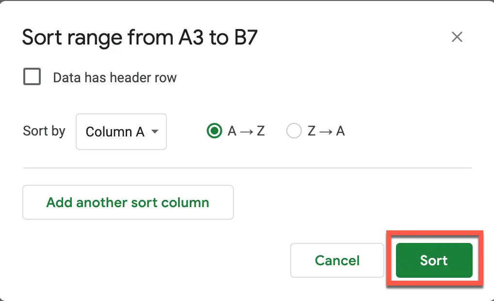 Click the "Sort" button in the Sort Range menu to sort your table