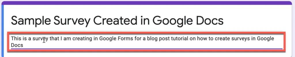 Adding a description to a form in Google Forms
