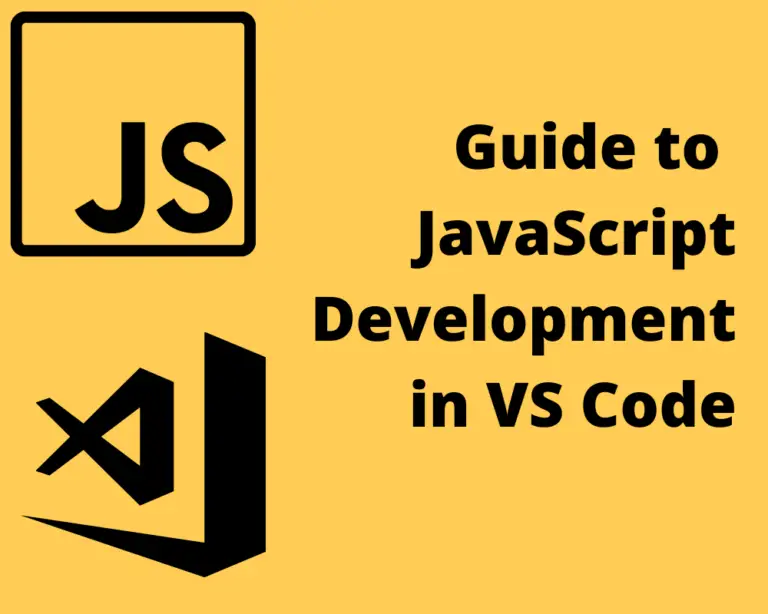 How To Setup VS Code For JavaScript