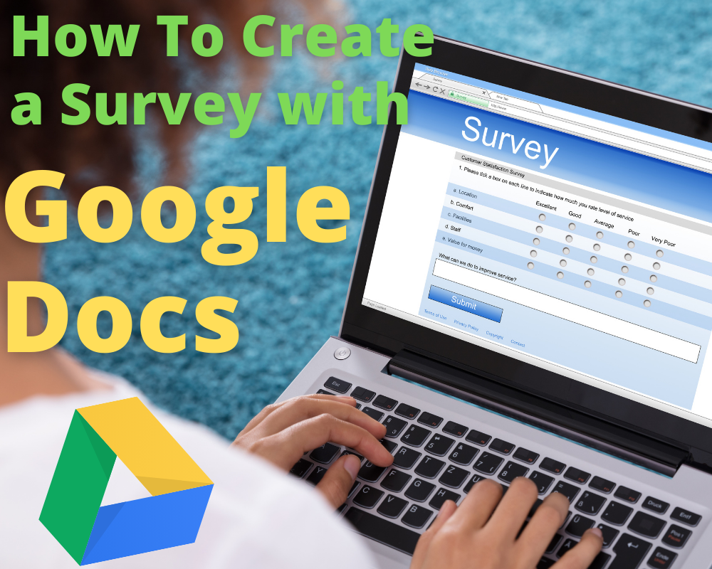 How to Create a Survey in Google Docs