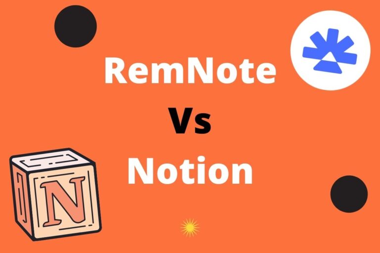 RemNote vs Notion: Which One is Better for YOU?