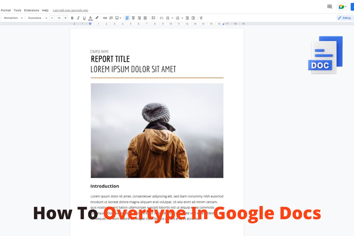 How To Overtype In Google Docs