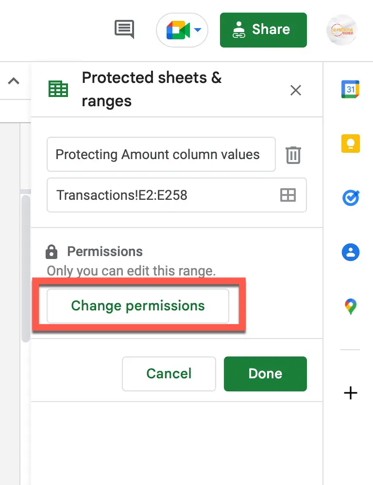 to edit the permissions of a protected range, click on the range and click the "Change permissions" button