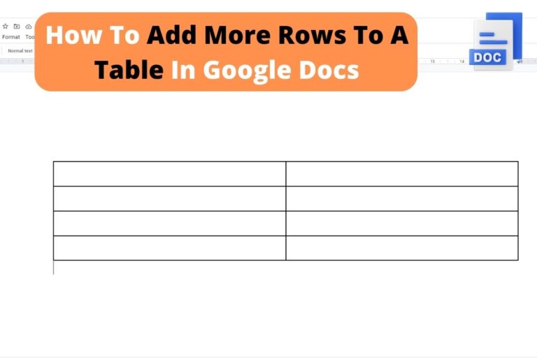 How To Add More Rows To A Table In Google Docs – Complete Guide