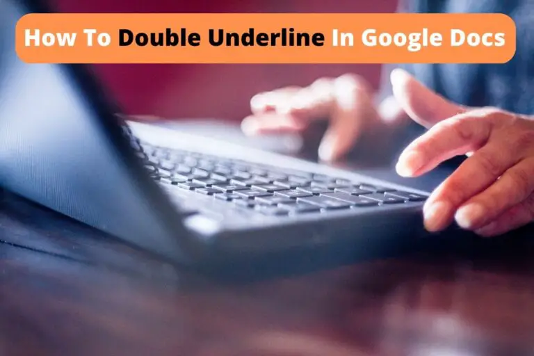 How To Double Underline In Google Docs Quickly and Easily