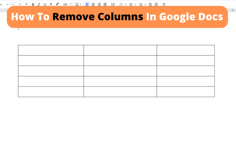 How To Remove Columns In Google Docs in 3 Simple Steps