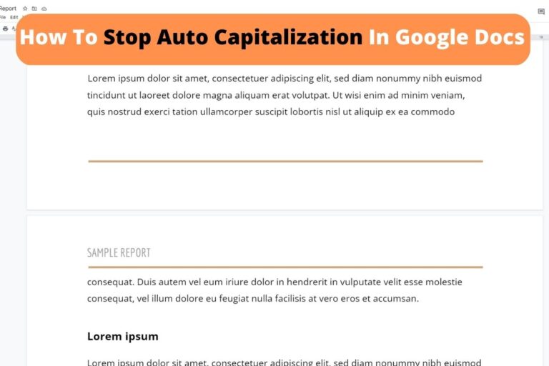 How To Stop Auto Capitalization In Google Docs in The Simplest Way