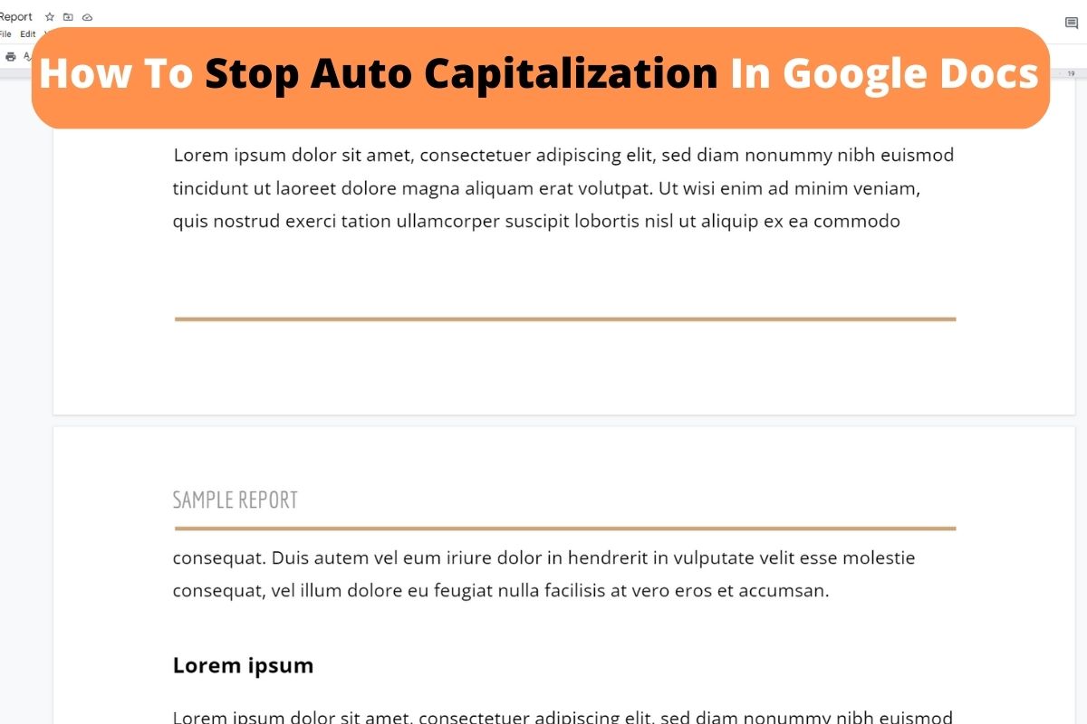 How To Stop Auto capitalization In Google Docs