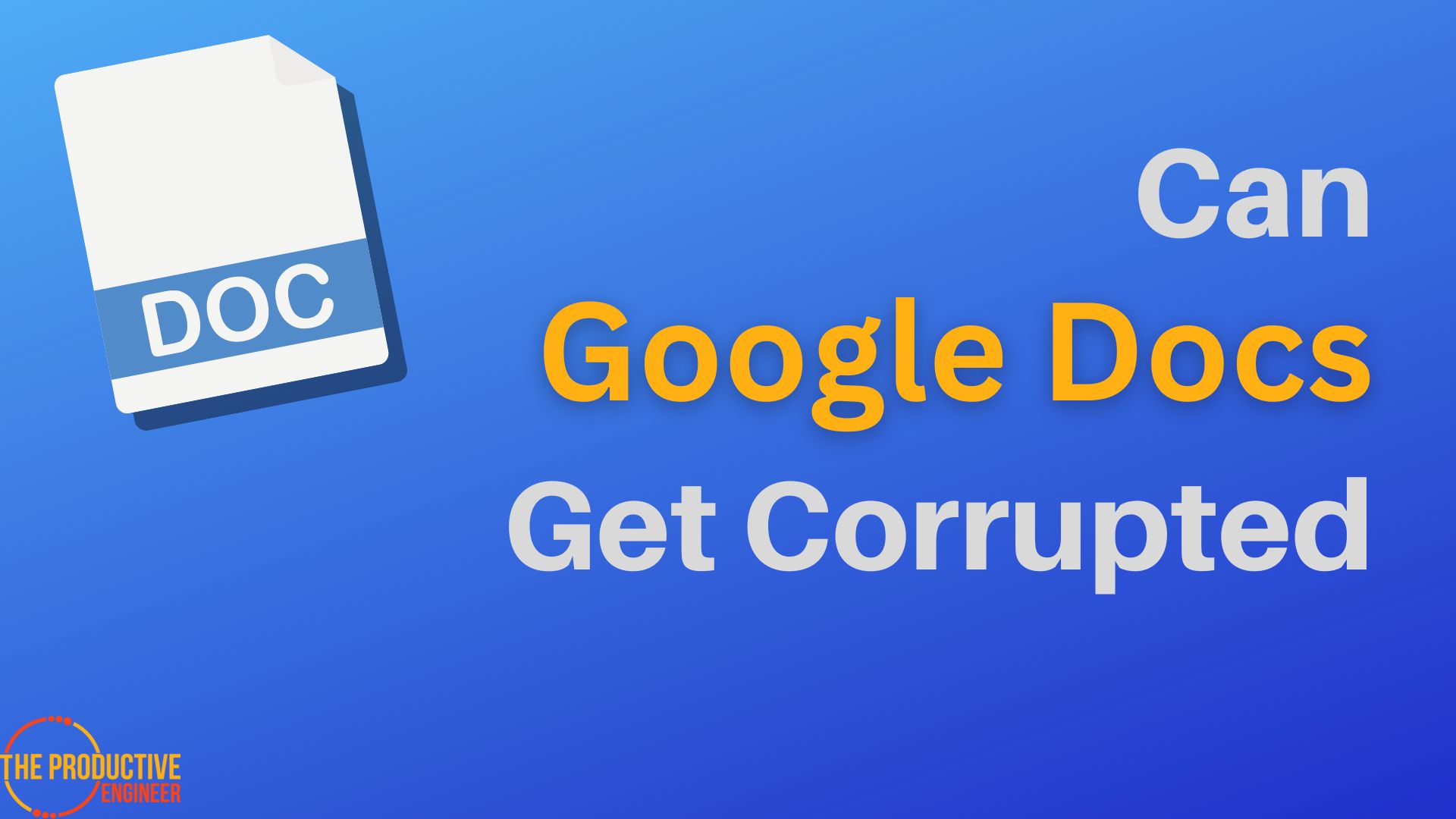 Can Google Docs Get Corrupted