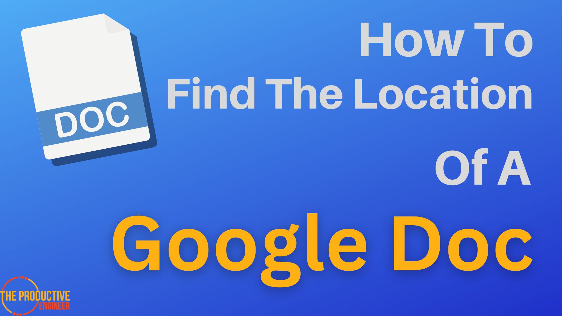 How To Find The Location Of A Google Doc