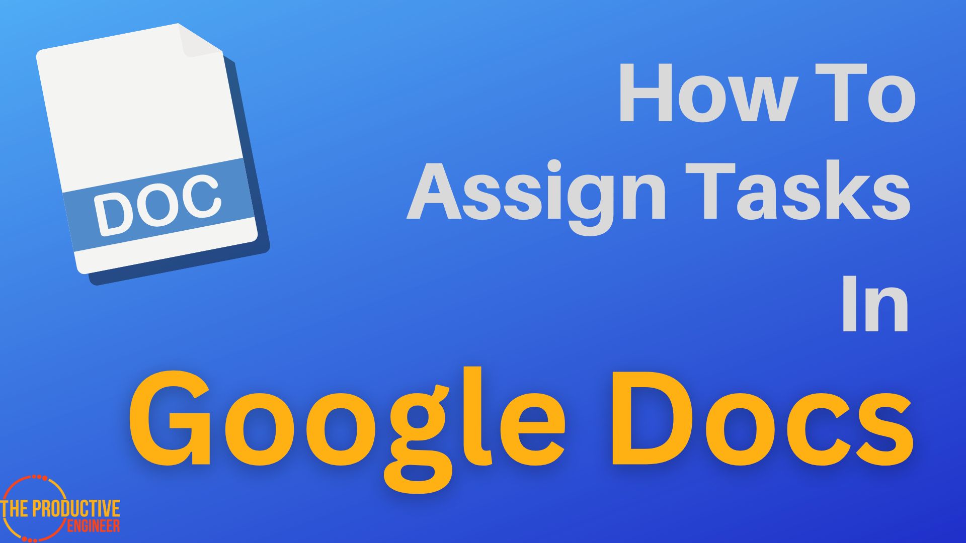 How To Assign Tasks In Google Docs
